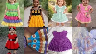 Crochet Girl Frocks  Latest New Design Ideas 2026 