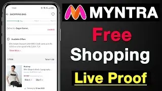 Free shopping from myntra with live proof | How to do free shopping from myntra in hindi