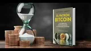 El patr&oacute;n Bitcoin (AudioLibro Completo)