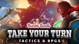 Humble Bundle &ndash; Take Your Turn: Tactics & RPGs Bundle &ndash; Aug 2023