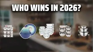 The Top 5 Best Storage Bowls in 2026 - Must Watch Before Buying!