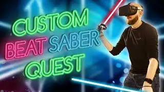Custom Beat Saber Songs On Oculus Quest