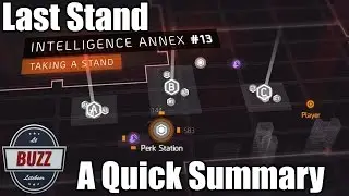 THE DIVISION - Expansion III Final Stand Update 1.6 - A Quick Summary