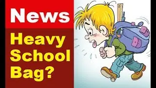 Fix weight of School Bag according to Class | HRD Ministry | No Homework for Classes 1 & 2