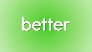 Better Song