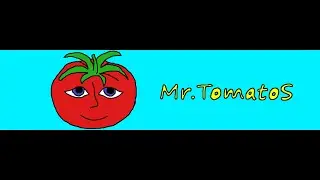 i played mr tomatos
