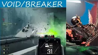 Let's Explore VOID/BREAKER