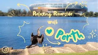 Relaxing Riverside Walk in Perth | Windan Bridge, Swan River & Optus Stadium
