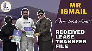 Our Overseas Client *MR ISMAIL* has successfully received the leased transfer file