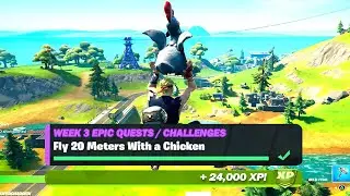 Fly 20 Meters With a Chicken (20/20) - Fortnite Week 3 Challenges Epic Quest Challenges (24,000 XP)