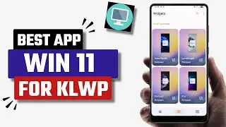 Best Window 11 for KLWP App Android