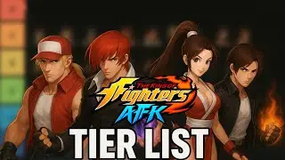ULTIMATE The King Of Fighters AFK Fighter Tier List