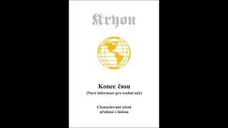 Kryon  - Kniha 1 - Konec času  -   Audio uk&aacute;zka z knihy