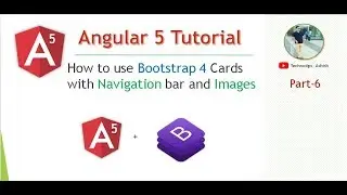 Part 6 - How to use Bootstrap 4  Card with Navigation bar and Images in angular 5