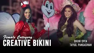 Panagyaman Festival 2025: Bikini Open - Creative Costume (Female Category) | Tayug, Pangasinan
