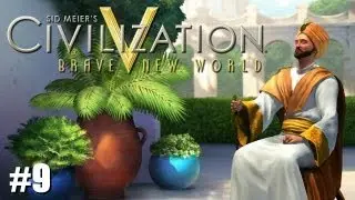 Civilization 5 Brave New World LP - Immortal Arabia - #9 