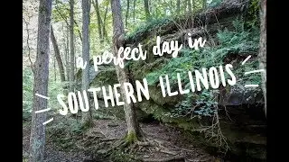 A Perfect Day In Southern Illinois
