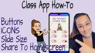 Creating a Class App (Buttons, icons, etc)