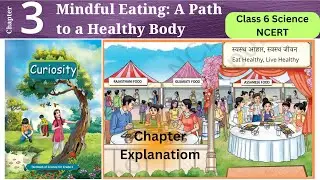 Mindful Eating A Path to a Healthy Body #class6 #science NCERT CBSE #jkonlineclasses 2025