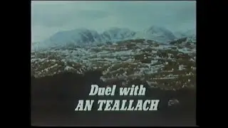 Duel with An Teallach - Iain Ogilvie 1985 tv movie