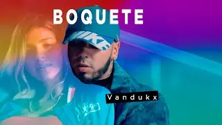 BOQUETE - Beat Reggaeton ❌ Pista de Reggaeton Dancehall 2022 By Vandukx
