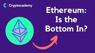 Ethereum: Is the Bottom In?