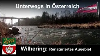 Wilhering: Fischlehrpfad - Renaturiertes Augebiet