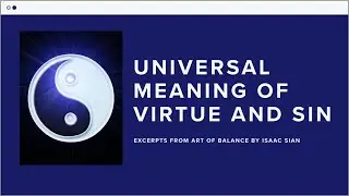 Universal Meaning of Virtue and Sin