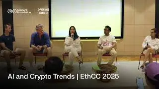 AI and Crypto Trends | Investor Insights | Open AGI Summit | EthCC 2025
