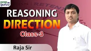 🔴 CUET Target 2024 || CUET Reasoning Classes 3 || Direction || Prep Guruu || By Raja Sir