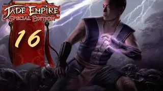 Necropolis | Jade Empire: Special Edition #16 (First Playthrough)