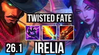 TWISTED FATE vs IRELIA (MID) | KR Master | 26.1