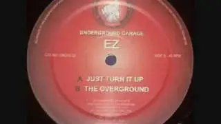 DJ EZ - The Overground