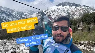 Zip line ride 900M solang valley Manali _ Himachal pradesh #manali #travel#himachalpradesh