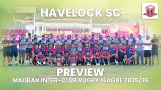 Havelock SC&nbsp;| Preview&nbsp;| Maliban Inter-Club Rugby League 2025/26