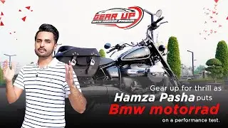 Hamza Pasha reviews the BMW MOTORRAD for the first time | Gear Up | Discover Pakistan TV