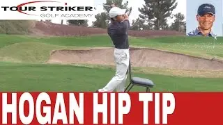 Ben Hogan Hip Action Tip |Tour Striker Golf Academy with Martin Chuck