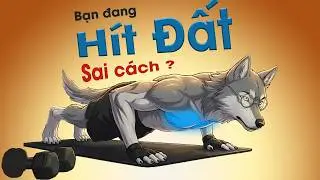 Hít đất 100 cái mà ngực vẫn lép?