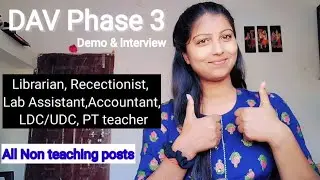 DAV Phase 3 Librarian, Receptionist, Lab Assistant,Accountant, pta teacher, LDC/UDC