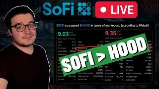 SOFI HIGHER MKT CAP THAN HOOD | CROSSES $9
