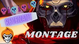 Revenant Montage