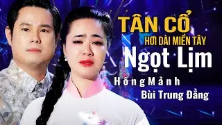 Tân Cổ Song Ca Hơi Dài VÌ TRONG NGHỊCH CẢNH | Vọng Cổ Hơi Dài Hay Nhất Nghe Tê Tái Tái