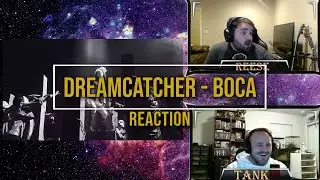 We need to go to Seoul.... I Dreamcatcher I Boca I Reaction