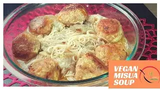 Vegan Misua with Luffa and Meatless Balls Soup Recipe | Vegan Misua with Patola and Veggie Balls