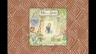 Storytime with Dr. Jane: Reading of Me ... Jane by Patrick McDonnell