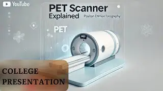 Positron Emission Tomography Scanner | Presentation | Hansraj College, University of Delhi