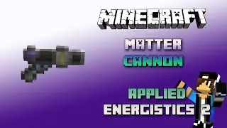 Matter Cannon 📀 Minecraft Applied Energistics Tutorial 1.16.5 📀 English 📀 
