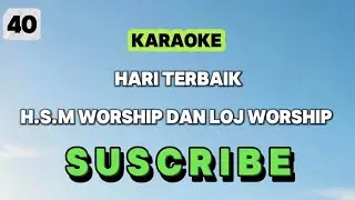 Karaoke : Hari Terbaik 