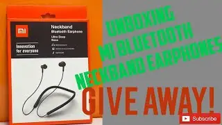 Unboxing MI BLUETOOTH NECKBAND EARPHONES