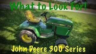 What I Look for When Buying - John Deere 316/318/420